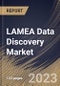 LAMEA Data Discovery Market Size, Share & Industry Trends Analysis Report By Offering (Solutions, and Services), By Deployment (On-premises, and Cloud), By Application, By End-use, By Country and Growth Forecast, 2023 - 2030 - Product Thumbnail Image