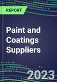 2024 Paint and Coatings Suppliers Strategies, Marketing Tactics, Technological Know-How and Market Segmentation Forecasts- Product Image