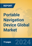 Portable Navigation Device Global Market Insights 2024, Analysis and Forecast to 2029, by Manufacturers, Regions, Technology, Application, Product Type- Product Image