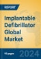 Implantable Defibrillator Global Market Insights 2024, Analysis and Forecast to 2029, by Manufacturers, Regions, Technology, Application, Product Type - Product Thumbnail Image