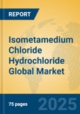 Isometamedium Chloride Hydrochloride Global Market Insights 2025, Analysis and Forecast to 2030, by Manufacturers, Regions, Technology, Application- Product Image