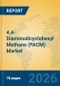 4,4-Diaminodicyclohexyl Methane (PACM) Market Insights, Analysis and Forecast 2026-2031 - Product Thumbnail Image