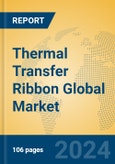 Thermal Transfer Ribbon Global Market Insights 2024, Analysis and Forecast to 2029, by Manufacturers, Regions, Technology, Application, and Product Type- Product Image