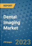 Dental Imaging Market - Global Industry Analysis, Size, Share, Growth, Trends, and Forecast 2031 - By Product, Technology, Grade, Application, End-user, Region: (North America, Europe, Asia Pacific, Latin America and Middle East and Africa)- Product Image