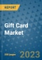 Gift Card Market - Global Industry Analysis, Size, Share, Growth, Trends, and Forecast 2031 - By Product, Technology, Grade, Application, End-user, Region: (North America, Europe, Asia Pacific, Latin America and Middle East and Africa) - Product Thumbnail Image
