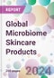Global Microbiome Skincare Products Market Analysis & Forecast to 2024-2034 - Product Image
