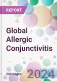 Global Allergic Conjunctivitis Market Analysis & Forecast to 2024-2034- Product Image