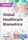Global Healthcare Biometrics Market Analysis & Forecast to 2024-2034- Product Image