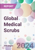 Global Medical Scrubs Market Analysis & Forecast to 2024-2034- Product Image