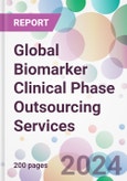 Global Biomarker Clinical Phase Outsourcing Services Market Analysis & Forecast to 2024-2034- Product Image