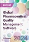 Global Pharmaceutical Quality Management Software Market Analysis & Forecast to 2024-2034 - Product Image