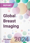 Global Breast Imaging Market Analysis & Forecast to 2024-2034- Product Image
