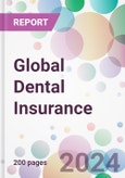 Global Dental Insurance Market Analysis & Forecast to 2024-2034- Product Image