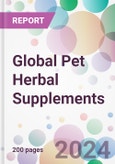 Global Pet Herbal Supplements Market Analysis & Forecast to 2024-2034- Product Image