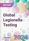 Global Legionella Testing Market Analysis & Forecast to 2024-2034- Product Image
