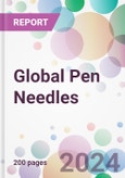 Global Pen Needles Market Analysis & Forecast to 2024-2034- Product Image