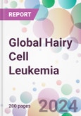 Global Hairy Cell Leukemia Market Analysis & Forecast to 2024-2034- Product Image