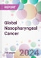Global Nasopharyngeal Cancer Market Analysis & Forecast to 2024-2034 - Product Image
