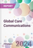 Global Care Communications Market Analysis & Forecast to 2024-2034- Product Image