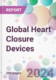 Global Heart Closure Devices Market Analysis & Forecast to 2024-2034- Product Image