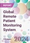 Global Remote Patient Monitoring System Market Analysis & Forecast to 2024-2034 - Product Image