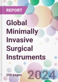 Global Minimally Invasive Surgical Instruments Market Analysis & Forecast to 2024-2034- Product Image