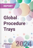 Global Procedure Trays Market Analysis & Forecast to 2024-2034- Product Image