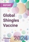 Global Shingles Vaccine Market Analysis & Forecast to 2024-2034 - Product Image