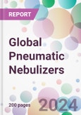 Global Pneumatic Nebulizers Market Analysis & Forecast to 2024-2034- Product Image
