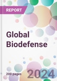Global Biodefense Market Analysis & Forecast to 2024-2034- Product Image