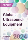 Global Ultrasound Equipment Market Analysis & Forecast to 2024-2034- Product Image