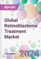 Global Retinoblastoma Treatment Market - Product Thumbnail Image