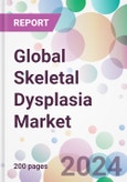 Global Skeletal Dysplasia Market- Product Image