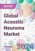 Global Acoustic Neuroma Market- Product Image