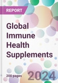 Global Immune Health Supplements Market Analysis & Forecast to 2024-2034- Product Image
