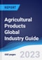 Agricultural Products Global Industry Guide 2018-2027 - Product Thumbnail Image
