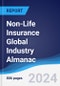 Non-Life Insurance Global Industry Almanac 2018-2027 - Product Thumbnail Image