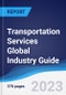 Transportation Services Global Industry Guide 2018-2027 - Product Thumbnail Image