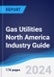 Gas Utilities North America (NAFTA) Industry Guide 2019-2028 - Product Image