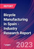 Bicycle Manufacturing in Spain - Industry Research Report- Product Image