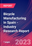 Bicycle Manufacturing in Spain - Industry Research Report- Product Image