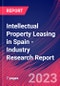 Intellectual Property Leasing in Spain - Industry Research Report - Product Image