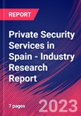 Private Security Services in Spain - Industry Research Report- Product Image
