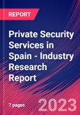 Private Security Services in Spain - Industry Research Report- Product Image