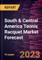 South & Central America Tennis Racquet Market Forecast to 2030 - Regional Analysis - by End User and Distribution Channel - Product Thumbnail Image