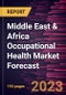 Middle East & Africa Occupational Health Market Forecast to 2030 - Regional Analysis - by Offering, Category, Employee Type, Site Location, Type, and Industry - Product Image