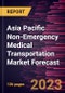 Asia Pacific Non-Emergency Medical Transportation Market Forecast to 2028 - Regional Analysis - by Service Type and Application - Product Image