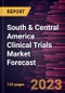 South & Central America Clinical Trials Market Forecast to 2028 - Regional Analysis - by Study Design, Phase, and Indication - Product Thumbnail Image