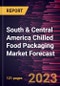 South & Central America Chilled Food Packaging Market Forecast to 2030 - Regional Analysis - by Material, Type, and Application - Product Thumbnail Image