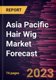 Asia Pacific Hair Wig Market Forecast to 2030 - Regional Analysis - Type, End User, and Distribution Channel- Product Image